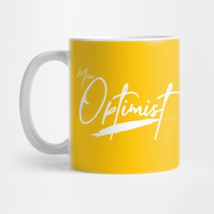 Miss Optimist Mug